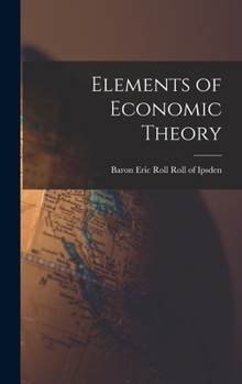 Hardcover Elements of Economic Theory Book