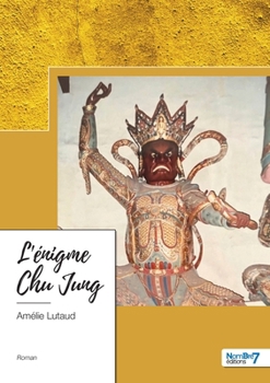 Paperback L'énigme Chu Jung [French] Book