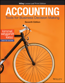 Loose Leaf Accounting: Tools for Business Decision Making Book
