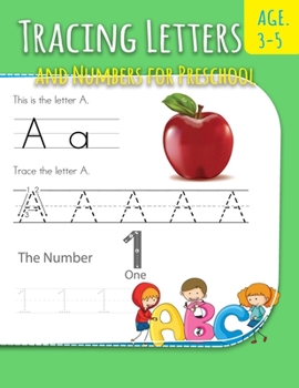 Paperback Tracing Letters And Numbers For Preschool: Letter Writing Practice For Preschoolers Activity Books for Kindergarten and Kids Ages 3-5 Book
