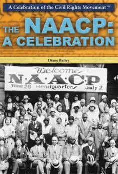 Library Binding The NAACP: A Celebration Book