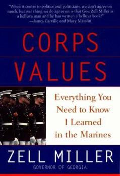 Paperback Corps Values: Everything You Need to Know I Learned In the Marines Book