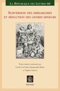 Paperback Subversion Des Hierarchies Et Seduction Des Genres Mineurs [French] Book