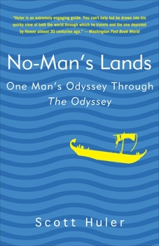 Paperback No-Man's Lands: One Man's Odyssey Through The Odyssey Book