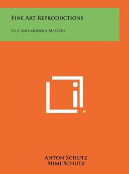 Hardcover Fine Art Reproductions: Old And Modern Masters Book
