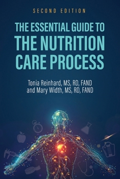 Paperback The Essential Guide to the Nutrition Care Process Book