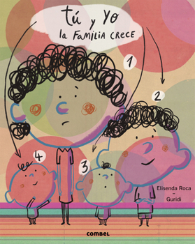 Hardcover Tú Y Yo. La Familia Crece [Spanish] Book