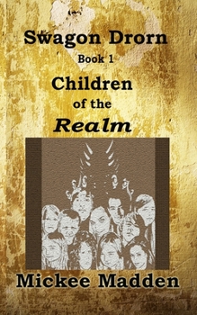 Paperback Swagon Drorn: Children of the Realm Book