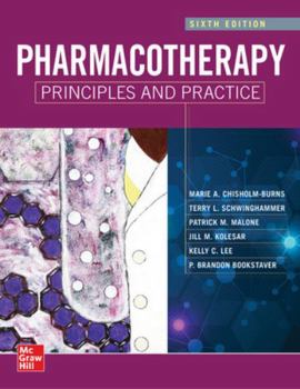 Hardcover Pharmacotherapy Principles and Practice, Sixth Edition Book