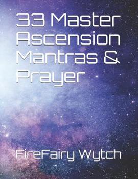 Paperback 33 Master Ascension Mantras & Prayer Book