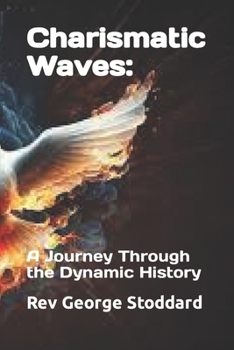 Paperback Charismatic Waves: : A Journey Through the Dynamic History Book