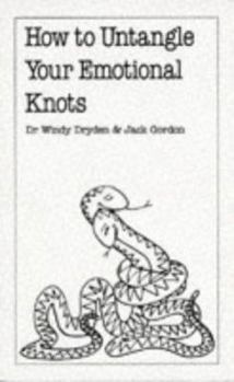 Paperback How to Untangle Your Emotional Knots Book