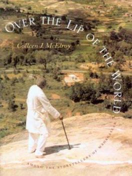 Paperback Over the Lip of the World: Among the Storytellers of Madagascar Book