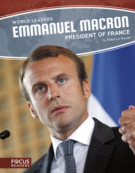 Library Binding Emmanuel Macron: President of France Book