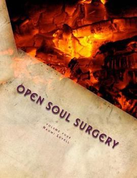 Paperback Volume Four, Open Soul Surgery, deluxe large print color edition: The Storm Book