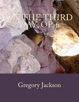 Paperback On the Third Day, Op. 6 Book