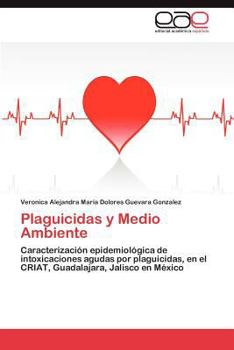 Paperback Plaguicidas y Medio Ambiente [Spanish] Book