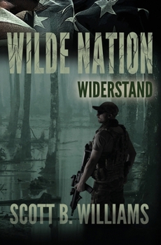 Wilde Nation - Widerstand (Wilde Nation Serie) (German Edition)