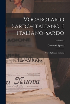 Paperback Vocabolario Sardo-italiano E Italiano-sardo: Proverbj Sardi. Lettera); Volume 2 Book
