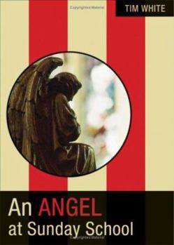 Paperback An Angel at Sunday School Book