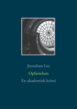 Paperback Opfattelsen: En akademisk krimi [Danish] Book