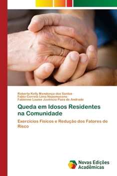 Paperback Queda em Idosos Residentes na Comunidade [Portuguese] Book