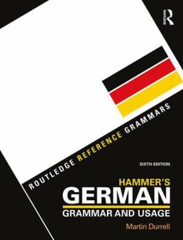Paperback Hammer's German Grammar and Usage (Routledge Reference Grammars) Book
