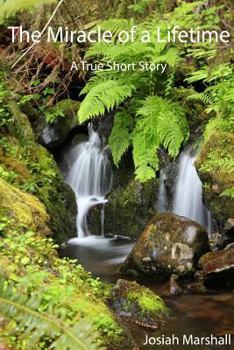 Paperback The Miracle of a Lifetime Book