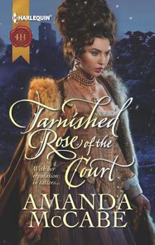 Tarnished Rose of the Court - Book #2 of the Tudor Queens