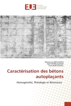 Paperback Caractérisation des bétons autoplaçants [French] Book