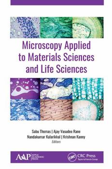 Paperback Microscopy Applied to Materials Sciences and Life Sciences Book