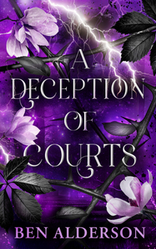 Paperback A Deception of Courts: Realm of Fey, Book III Book