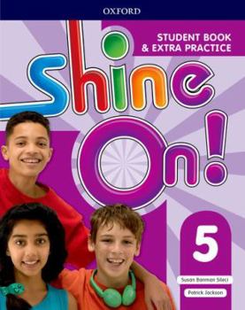 Paperback Shine On!: Level 5: Student Book with Extra Practice Book