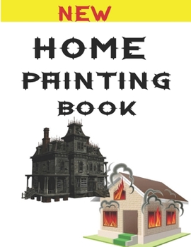 Home Painting Book: Home exteriors coloring book for kids. 8.5 x 11 inch. 50 pages.