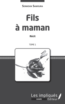 Paperback Fils à maman. Récit. Tome 1 [French] Book