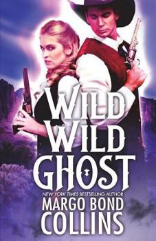 Paperback Wild Wild Ghost Book