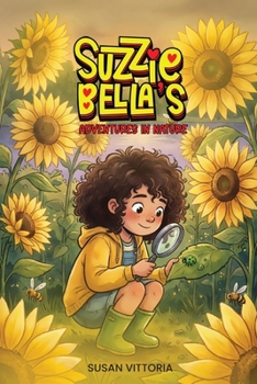 Paperback Suzzie Bella's Adventures in Nature Book