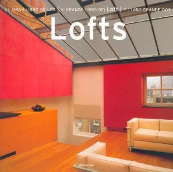 Paperback El Gran Libro de Los Lofts (Spanish Edition) [Spanish] Book