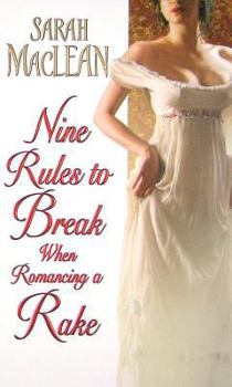 Mass Market Paperback Nine Rules to Break When Romancing a Rake Book