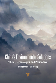 Hardcover China's Environmental Solutions: Policies, Technologies, and Perspectives Book