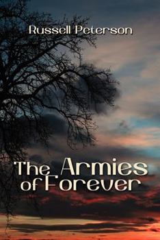 Paperback The Armies of Forever Book