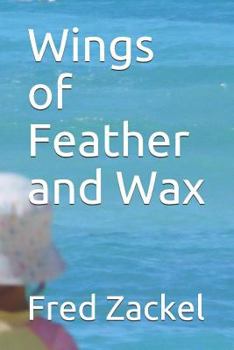 Paperback Wings of Feather and Wax Book