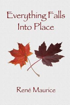 Paperback Everything Falls Into Place Book