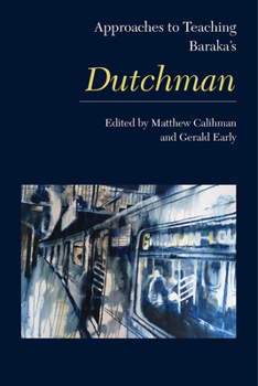 Hardcover Approaches to Teaching Baraka's Dutchman Book