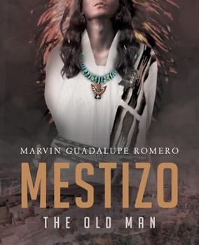 Paperback Mestizo the Old Man Book