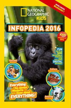 Paperback Infopedia 2016: Everything You Always Wanted to Know About Everything Book