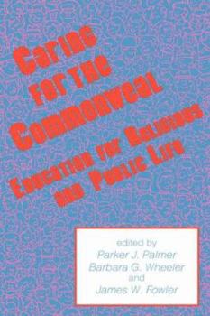 Hardcover Caring for the Commonweal Book