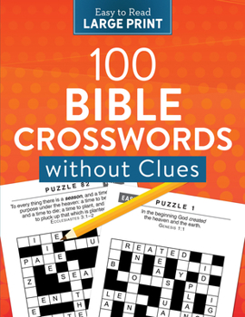 Paperback 100 Bible Crosswords Without Clues Large Print [Large Print] Book