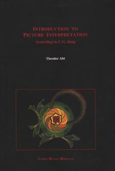 Hardcover Introduction to Picture Interpretation: According to C.G. Jung Book