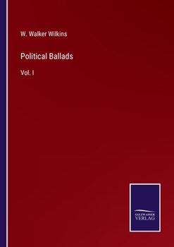 Paperback Political Ballads: Vol. I Book